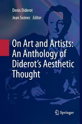 On Art and Artists: An Anthology of Diderot's Aesthetic Thought by Denis Diderot