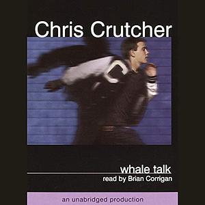 Whale Talk by Chris Crutcher