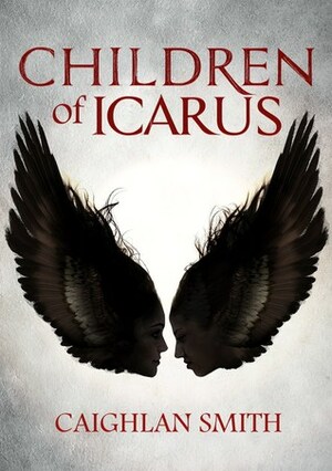 Children of Icarus by Caighlan Smith
