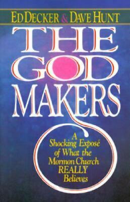 The God Makers by Dave Hunt, Ed Decker