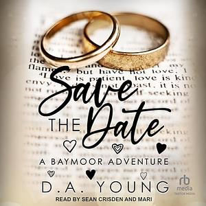 Save The Date by D.A. Young