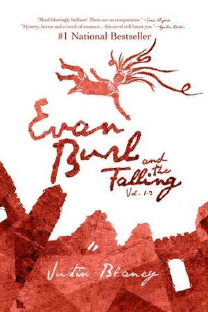 Evan Burl and the Falling, Vol. 1-2 by Justin Blaney