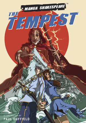 Manga Shakespeare: The Tempest by William Shakespeare, Richard Appignanesi
