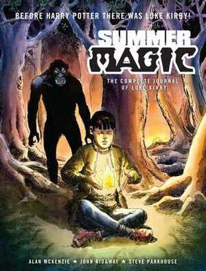 Summer Magic: The Complete Journal of Luke Kirby by Alan McKenzie, John Ridgway, Steve Parkhouse, Graham Higgins