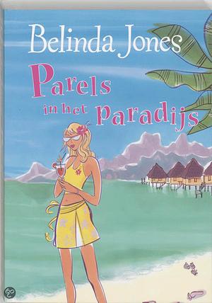 Parels in het paradijs by Belinda Jones