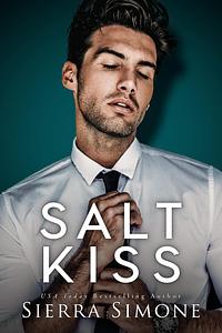 Salt Kiss by Sierra Simone