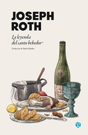 La leyenda del santo bebedor by Joseph Roth