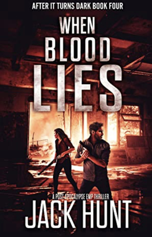 When Blood Lies by Jack Hunt