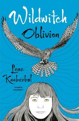 Oblivion by Lene Kaaberbøl