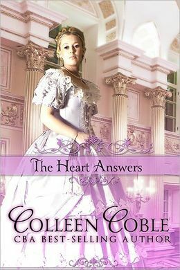 The Heart Answers by Colleen Coble