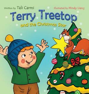 Terry Treetop and the Christmas Star by Tali Carmi