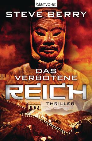 Das verbotene Reich by Steve Berry