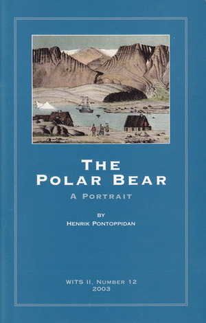 The Polar Bear by Henrik Pontoppidan