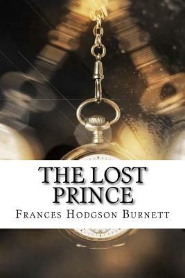 The Lost Prince by Frances Hodgson Burnett