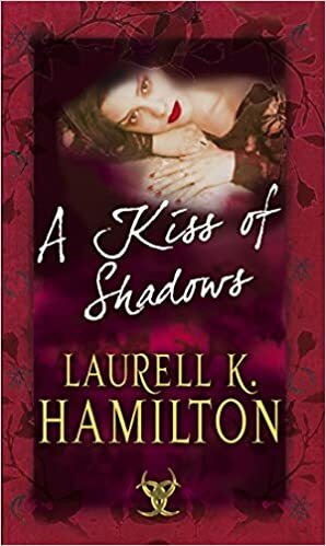 A Kiss of Shadows by Laurell K. Hamilton