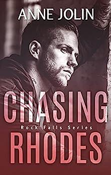 Chasing Rhodes by Anne Jolin