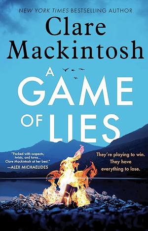 A Game of Lies by Clare Mackintosh