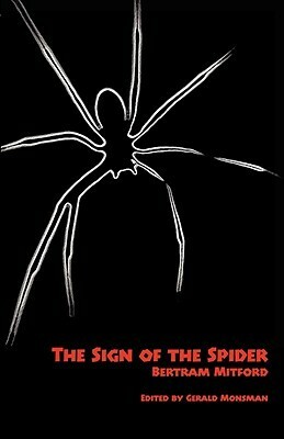 The Sign of the Spider: An Episode by Bertram Mitford