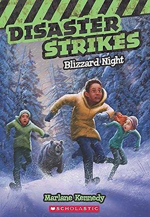 Disaster Strikes #3: Blizzard Night by Marlane Kennedy, Marlane Kennedy