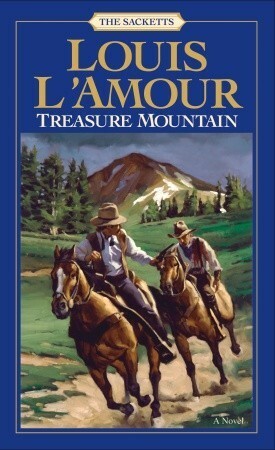 Treasure Mountain by Louis L'Amour