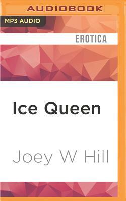 Ice Queen by Joey W. Hill