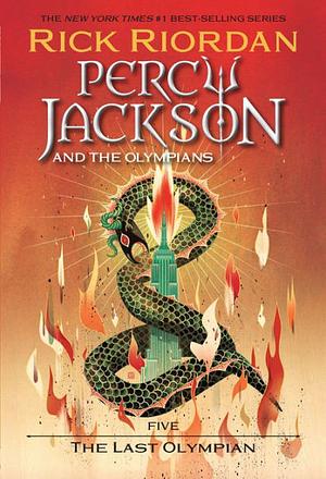 The Last Olympian: Percy Jackson And The Olympians by Rick Riordan