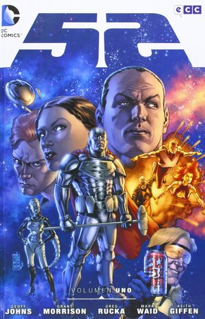 52, Volumen Uno by Eddy Barrows, Ken Lashley, Keith Giffen, Mark Waid, Grant Morrison, Joe Bennett, Shawn Moll, Todd Nauck, Geoff Johns, Greg Rucka, Bárbara Azagra Rueda, Chris Batista