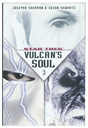 Vulcan's Soul by Josepha Sherman, Susan Schwartz