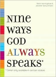 Nine Ways God Always Speaks by Mark Herringshaw, Jennifer Schuchmann