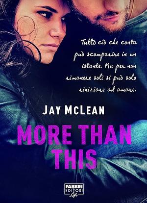 More than this by Jay McLean, Jay McLean
