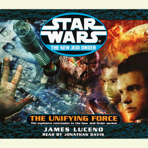 The Unifying Force by James Luceno