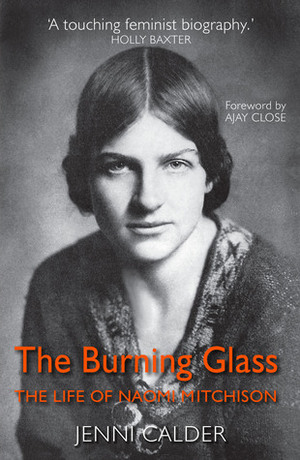 The Burning Glass by Jenni Calder