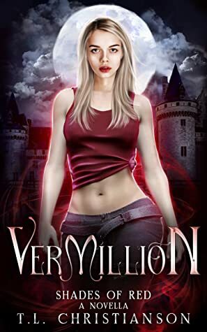 Vermillion: A Coronavirus Vampire Novella by T.L. Christianson