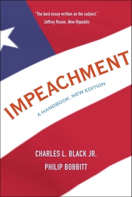 Impeachment: A Handbook by Charles L. Black Jr.