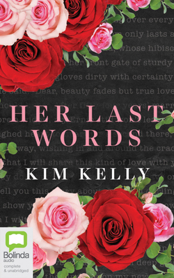 Her Last Words by Kim Kelly