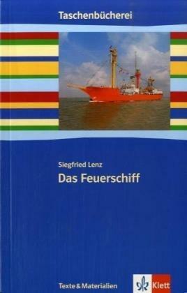 Das Feuerschiff by Siegfried Lenz