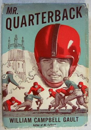 Mr. Quarterback by William Campbell Gault