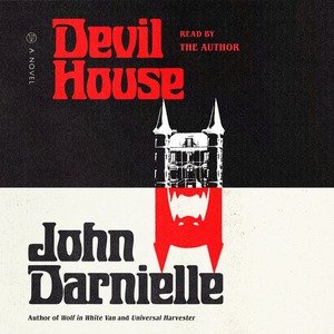 Devil House by John Darnielle