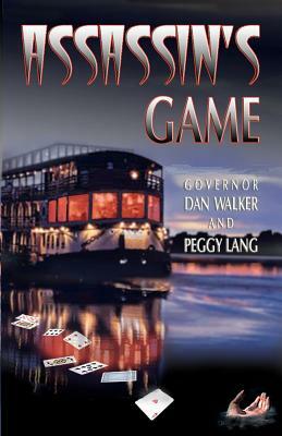 Assassin's Game by Dan Walker, Peggy Lang