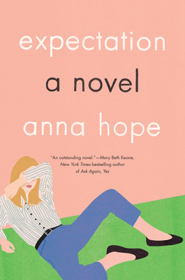 Expectation by Anna Hope
