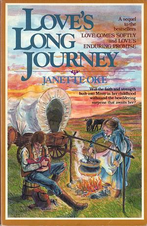 Love's Long Journey by Janette Oke