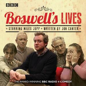 Boswell's Lives: BBC Radio 4 Comedy Drama by Jon Canter
