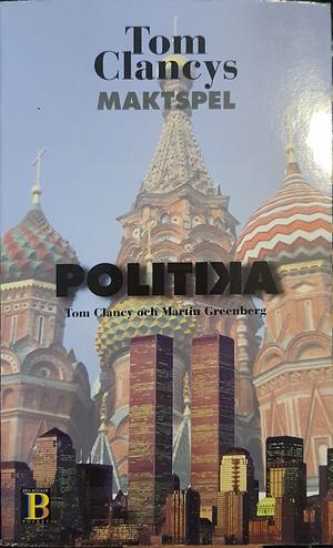 Politika by Martin Greenberg, Tom Clancy
