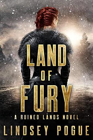 Land of Fury by Lindsey Pogue