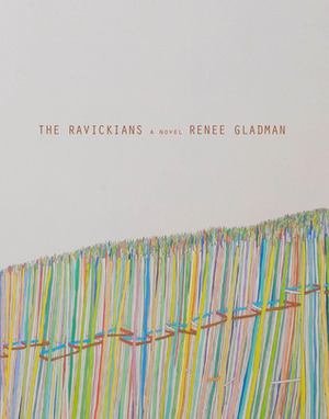 The Ravickians by Renee Gladman