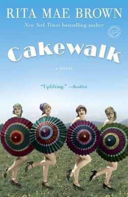 Cakewalk by Rita Mae Brown