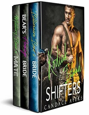 Kodiak Island Shifters: Complete Series by Candace Ayers