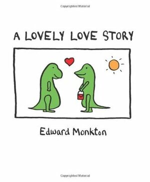 A Lovely Love Story by Edward Monkton