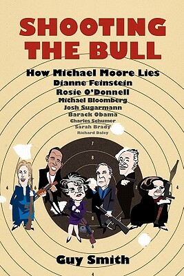 Shooting the Bull by Guy Smith
