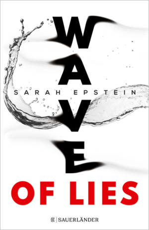 Wave of Lies by Sarah Epstein